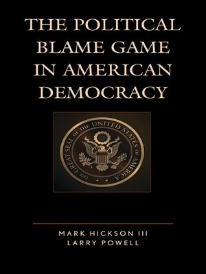 cover image of The Political Blame Game in American Democracy